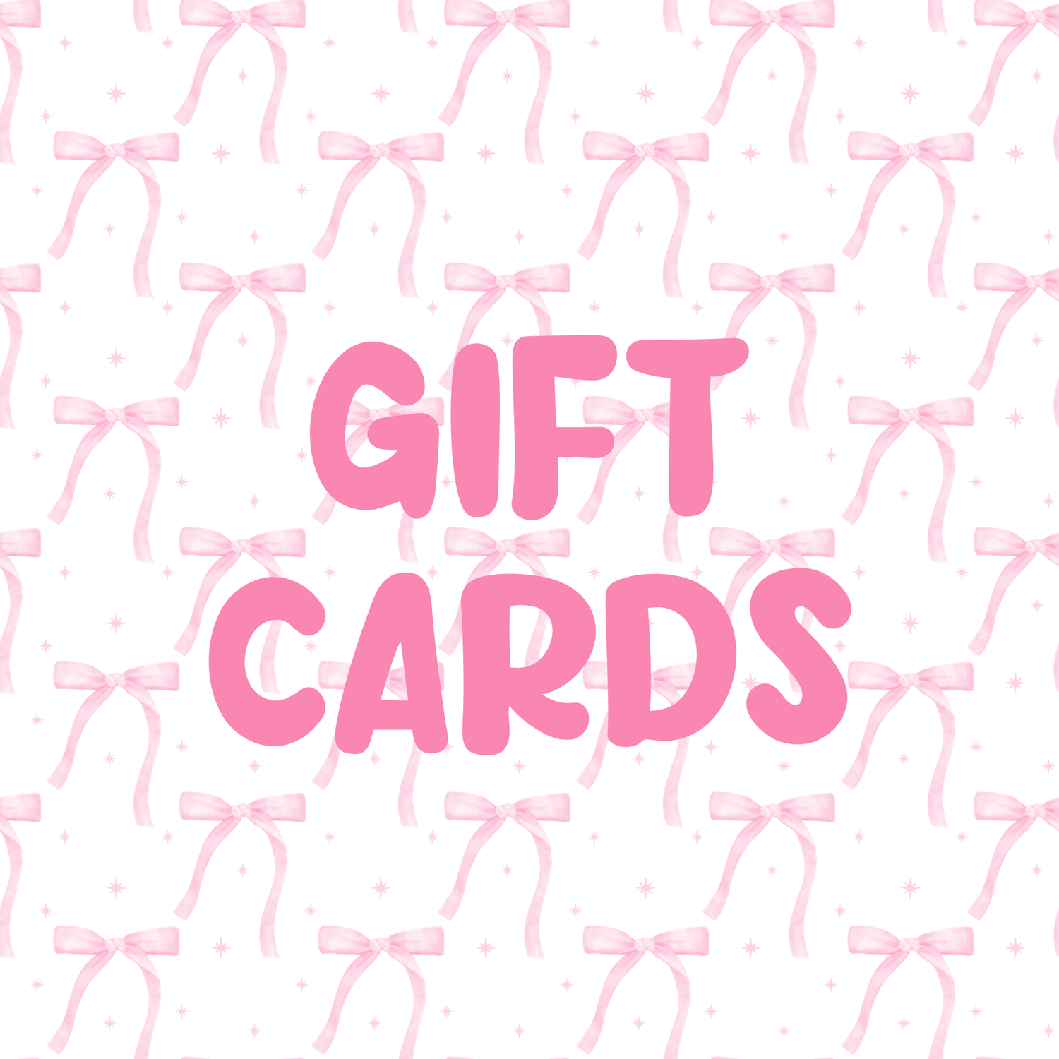 GIFT CARDS
