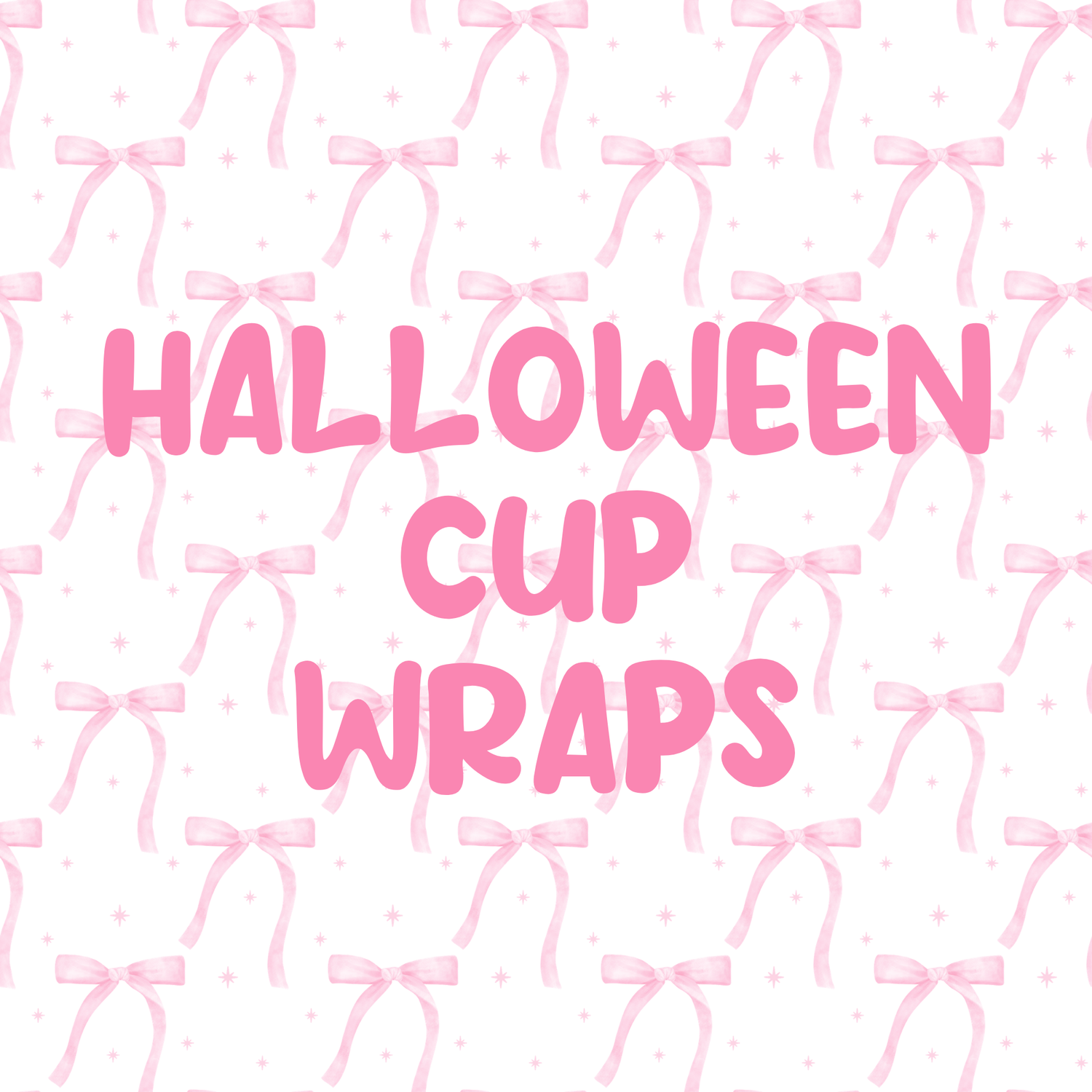 HALLOWEEN CUP WRAPS