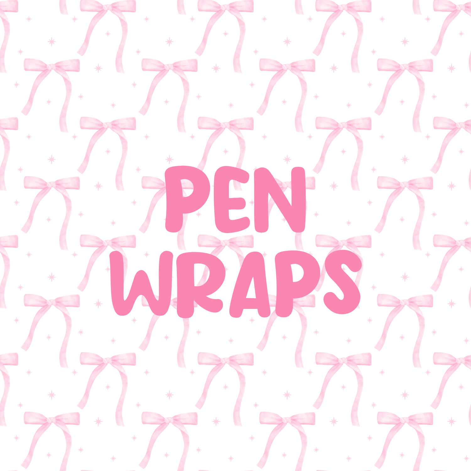 PEN WRAPS